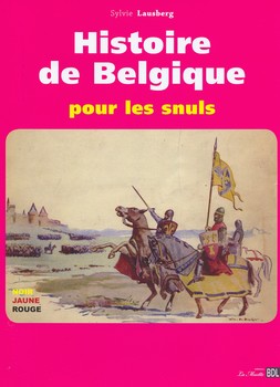 Couverture de l'Histoire de Belgique pour les Snuls