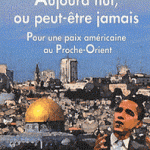 Aujourd’hui ou peut-être jamais