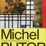 105 œuvres décisives de la peinture occidentale montrées par Michel Butor
