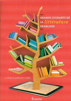Grands courants de la littérature française (2e édition)