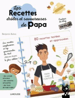 Les recettes drôles et savoureuses de Papa