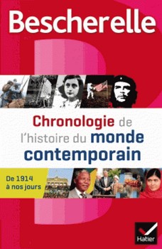 Bescherelle Chronologie de l'histoire du monde contemporain