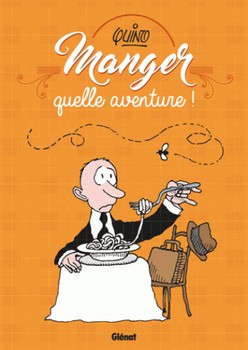 Manger, quelle aventure (cover)