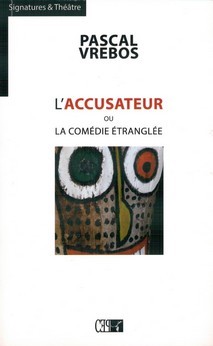 laccusateur-ou-la-comedie-etranglee