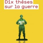 dix-theses-sur-la-guerre