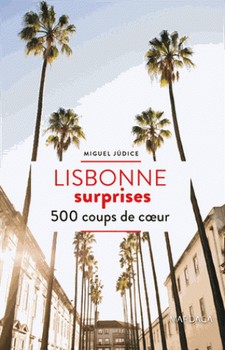 lisbonne-surprises-500-coups-de-coeur