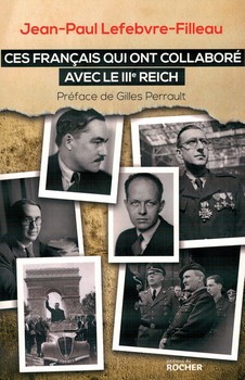 Ces Français qui ont collaboré avec le IIIe Reich