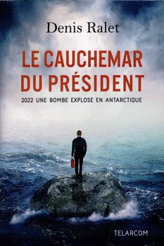 Le cauhemar du Président