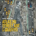 Atlas du Street Art et du graffiti (cover)