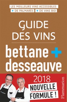 Guide des vins Bettane & Desseauve 2018