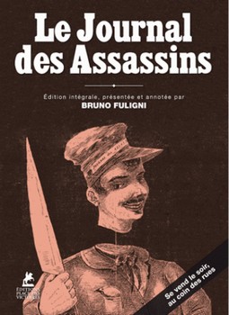 Un Balzac du XXIe siècle (2) Le Journal des Assassins