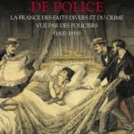 Un Balzac du XXIe siècle (2) Souvenirs de Police )