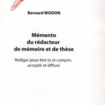 Mémento du rédacteur de mémoire et de thèse