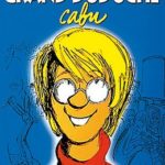 Cabu – Une vie de dessinateur (Duduche)