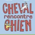 Quatre livres pour enfants (Casterman) Cheval rencontre chien