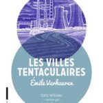 Les villes tentaculaires